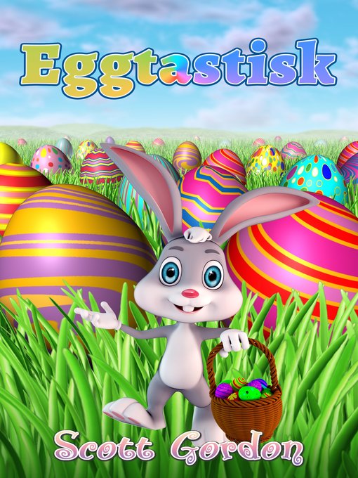 Title details for Eggtastisk by Scott Gordon - Available